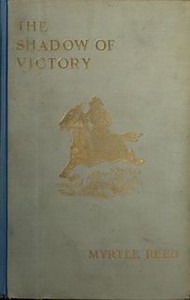 Cover of The Shadow of Victory: A Romance of Fort Dearborn — A Reader’s Guide