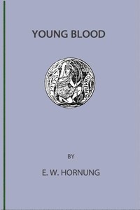 Cover of Young Blood — Story, Setting & Ideas