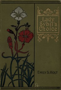 Cover of Lady Sybil's Choice: A Tale of the Crusades — Edition Insights
