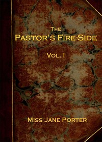 Cover of The Pastor's Fire-side Vol. 1 (of 4) — Context and Discussion