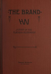 Cover of The Brand: A Tale of the Flathea...